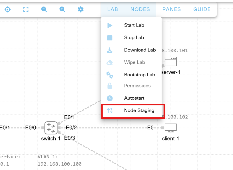 Lab Menu > Node Staging