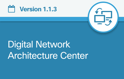 Cisco Digital Network Architecture DNA Center Cisco Digital Network Architecture DNA Center